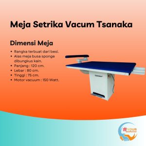 Meja Setrika Vakum Tsanaka